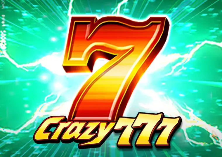 Crazy 777 444Bet